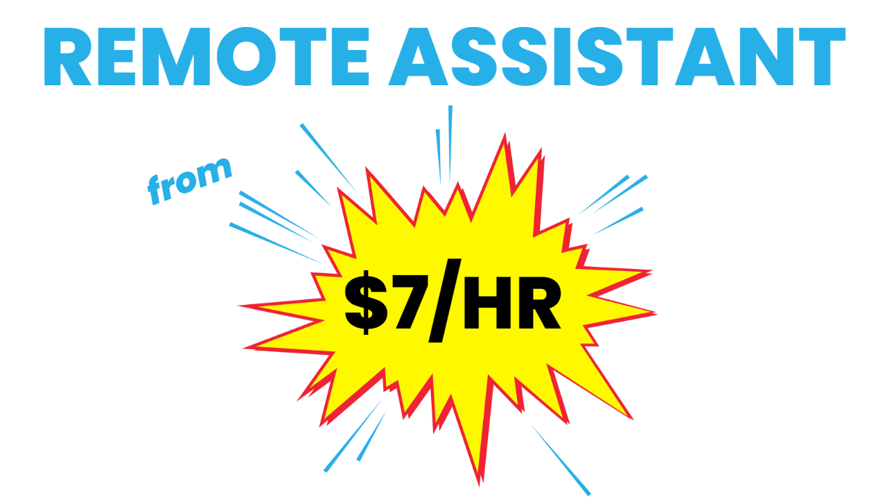7 dollars per hour virtual assistant
